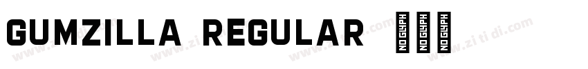 Gumzilla Regular字体转换